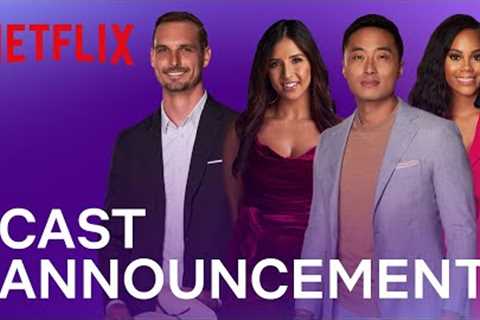 Love Is Blind Season 3 | Cast Announcement | Netflix