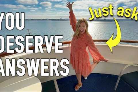 What's YOUR Cruise Question?