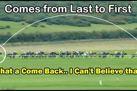 Wow...What a Come Back🏇 I Can't Believe that😲 Comes from Last to First @Horse Races