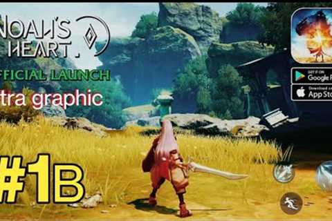 NEW ENGLISH VERSION OF NOAH'S HEART - The Best RPG Games of 2022! Chapter 1B #new android games