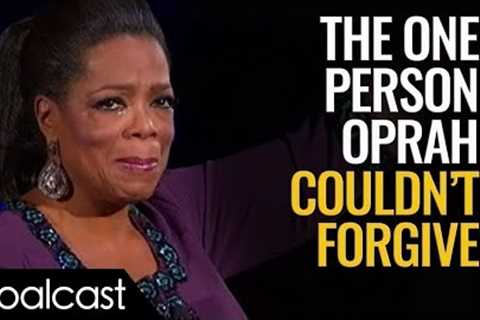 The One Person Oprah Couldn't Forgive | Oprah Winfrey | Goalcast