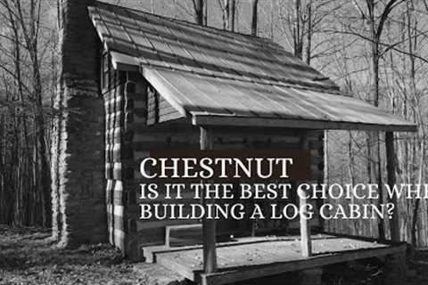 Building a Log Cabin with Chestnut... Handmade House TV #165