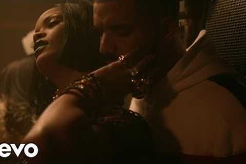 Rihanna - Work (Explicit) ft. Drake