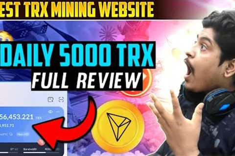 New Trx Mining Website | Trx Mining Site | Trx Mining Website Today | Best Trx Mining Website 2022