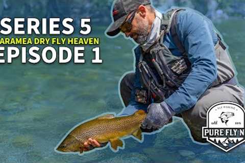Pure Fly NZ - S05 E01- Karamea Dry Fly Heaven