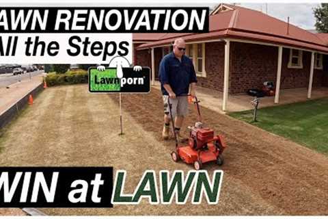 Lawn Renovation Start to Finish // ALL THE STEPS - RULE THE LAWN // Dominate the Neighbours!!