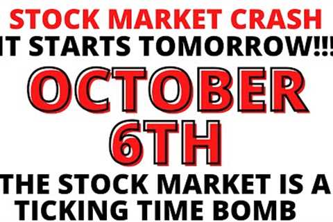 Stock Market CRASH:  It Starts Tomorrow October 6th 2022 -- You've Been Warned!!!  SPX QQQ Investing