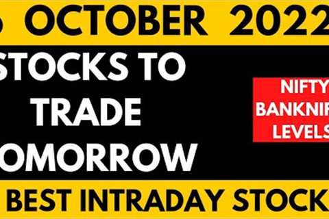 Daily Best Intraday Stocks  ( 6 October 2022 )  Stocks to trade tomorrow | Nifty Prediction |
