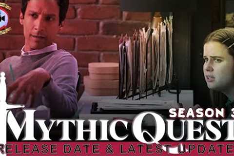Mythic Quest Season 3: Release Date &amp; Latest Updates - Premiere Next