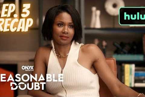 A Hulu Original | Reasonable Doubt: Season 1 - E3 Recap