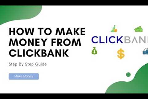 How To Make Money With Affiliate Marketing: A Step-By-Step Guide