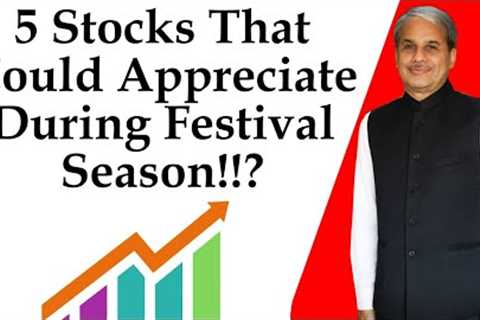 5 Stocks That Could Appreciate During Festival Season!!? | Dr. Bharath Chandra &amp; Mr. Rohan..