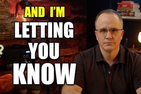 I Told You If I Was Concerned, I'd Let You Know...