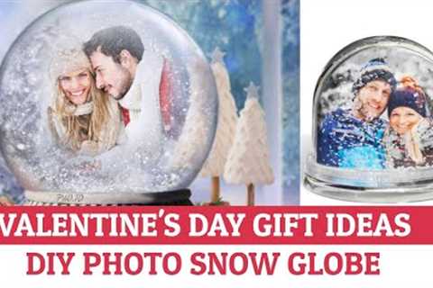 Valentines Day special DIY gifts | DIY Photo Snow Globe | Personalized Gifts for your partner |