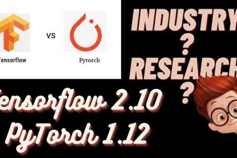 PyTorch Vs Tensorflow: Jobs, Research and Industries. Who is the winner in 2022?