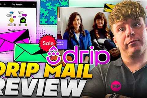 Drip Mail Review | Drip Email Marketing | Drip Email Marketing Tutorial