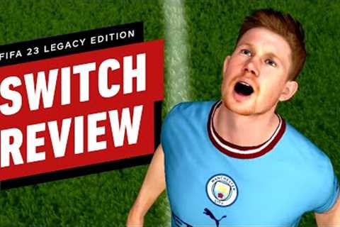 FIFA 23 Legacy Edition (Switch) Review