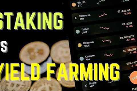 Crypto Staking vs Yield Farming (EXPLAINED for beginners)