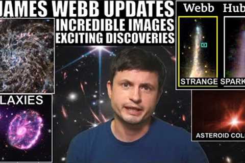 James Webb Telescopes Updates: Exciting New Images and Discoveries