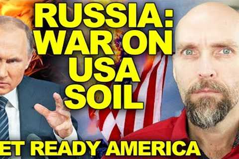 RUSSIA: GET READY FOR WAR ON AMERICAN SOIL - THEY ARE BUYING ALL THE GUNS.