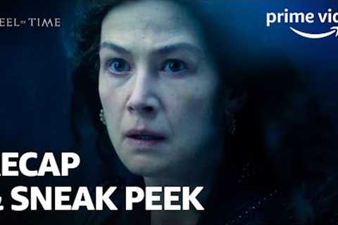 The Wheel of Time | Season 1 Recap &amp; Season 2 Sneak Peek | Prime Video