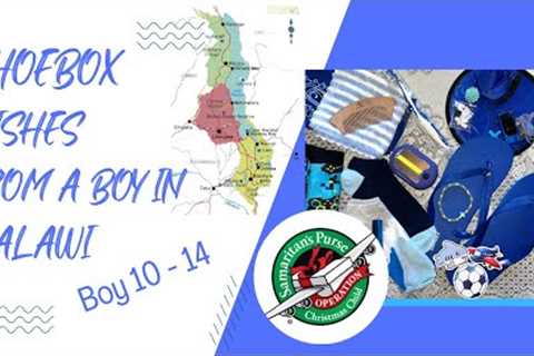 Boy 10 -14 Unboxing for Operation Christmas Child - 2022