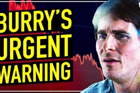 Michael Burry's New Stock Market Warning (It Will Be Bad)