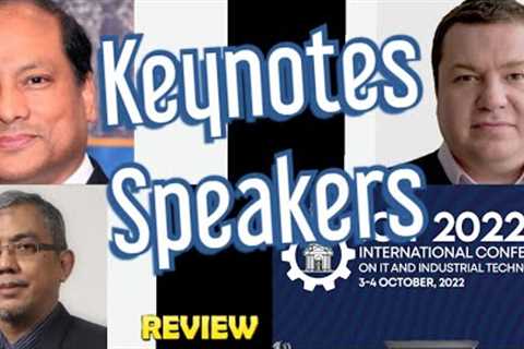ICIT 22: Keynotes Speakers of International Conference of IT &amp; Industrial Technologies FAST -..