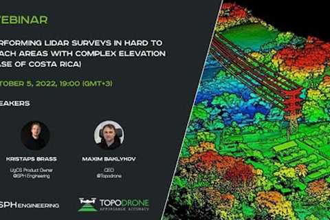 Webinar | Performing LiDAR surveys in hard to reach areas with complex elevation