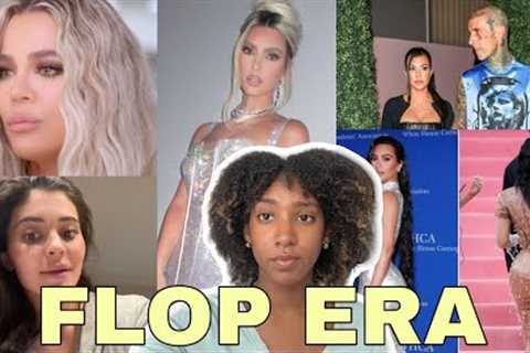 The Kardashians are in their Flop Era | Deep Dive