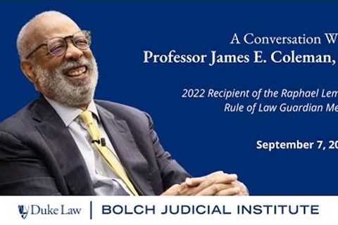 Lemkin Rule of Law Guardian | James E. Coleman Jr.