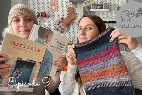 Wool and Wishes Knitting Podcast Ep.9 - Not just Cowls