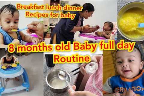 8 months old baby's Full day Routine~Baby food recipes for 7 to 8months old/Developmental milestone