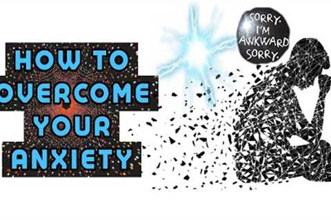 How to overcome your ANXIETY ¦ Live stress free life