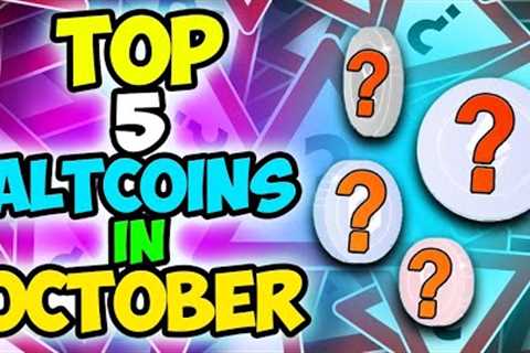 HUGE UPDATE! Top 5 Altcoins With HUGE Potential in October | Bitcoin(BTC), ETHEREUM ETH SOLANA TERRA