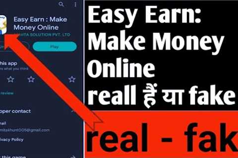 easy earn make money online app real hai ya fake ll technical Ashish all ll