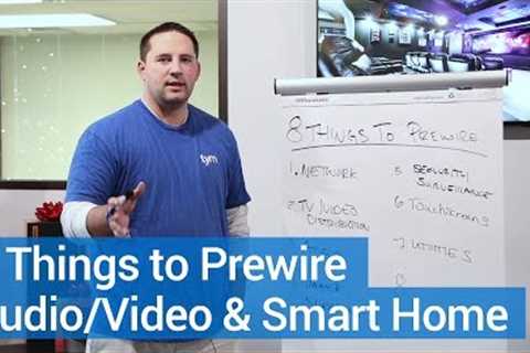 How To Wire A Smart Home - Top 8 Things for Smart Home Wiring