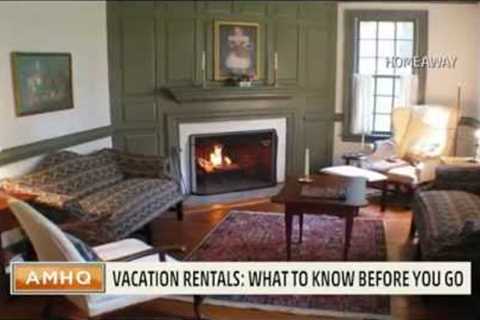 Tips on Renting a Vacation Home