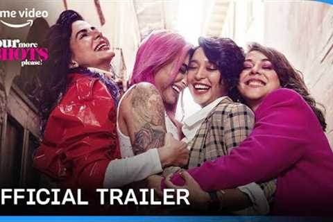 Four More Shots Please! Season 3 - Official Trailer | Prime Video India