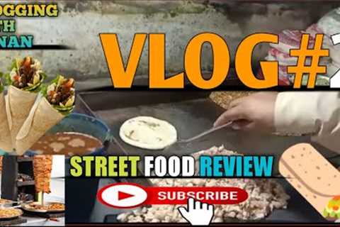 Street Food Review|Vlog#2|Fsd Street Food|.