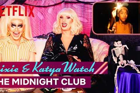Drag Queens Trixie Mattel &amp; Katya React to The Midnight Club | I Like to Watch | Netflix