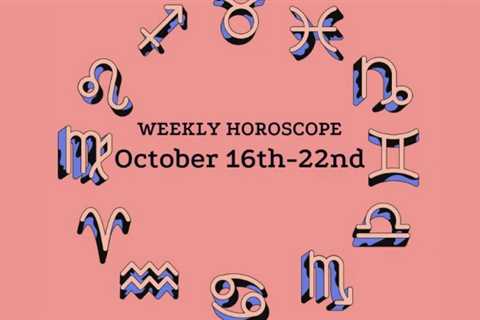 October 16-22 Horoscope: Rest Up For What’s Ahead