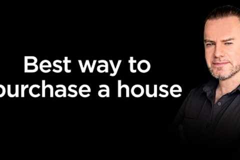 Best Way to Purchase House - Mortgage vs Cash