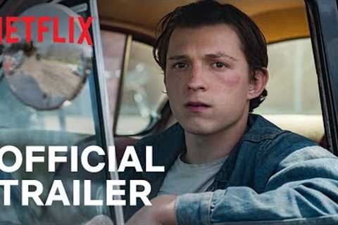The Devil All The Time starring Tom Holland &amp; Robert Pattinson | Official Trailer | Netflix