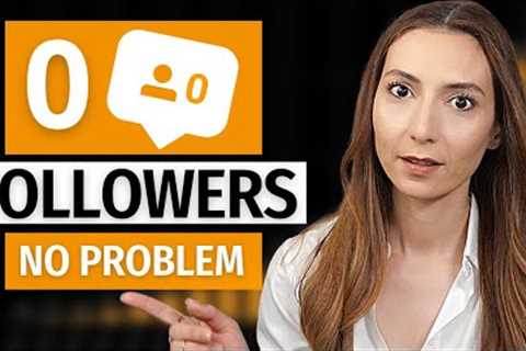 How to Make Money Online with 0 Followers Starting Today