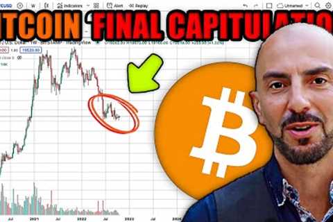 Bitcoin to face 'Final Capitulation Event'... $12,000 Bitcoin Price: How and When? | Tone Vays