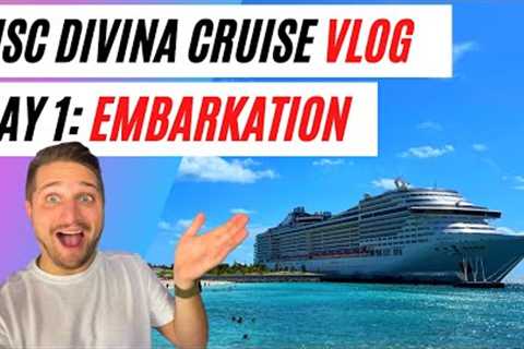 MSC Divina Cruise Vlog: Day 1 Embarkation