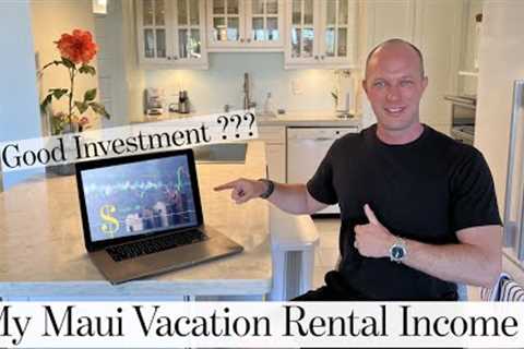 Maui Short Term Rental Investment Update: 5 Months of Success