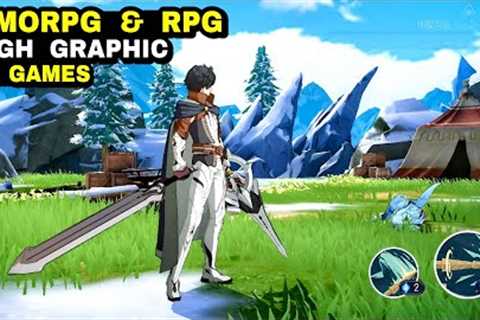 Top 12 Best HIGH GRAPHIC Games RPG &amp; MMORPG (I am Sure You Will LIKE This MMORPG &amp; RPG game)