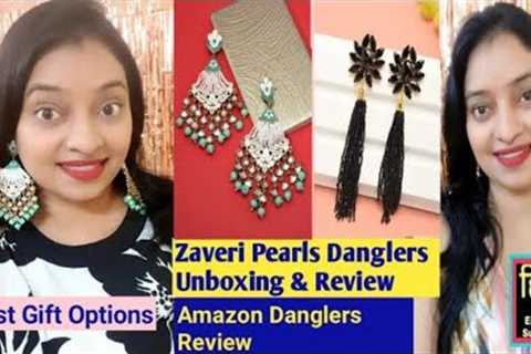 Zaveri Pearls Earrings Haul Danglers Unboxing Review Price Amazon Earrings Review in Hindi